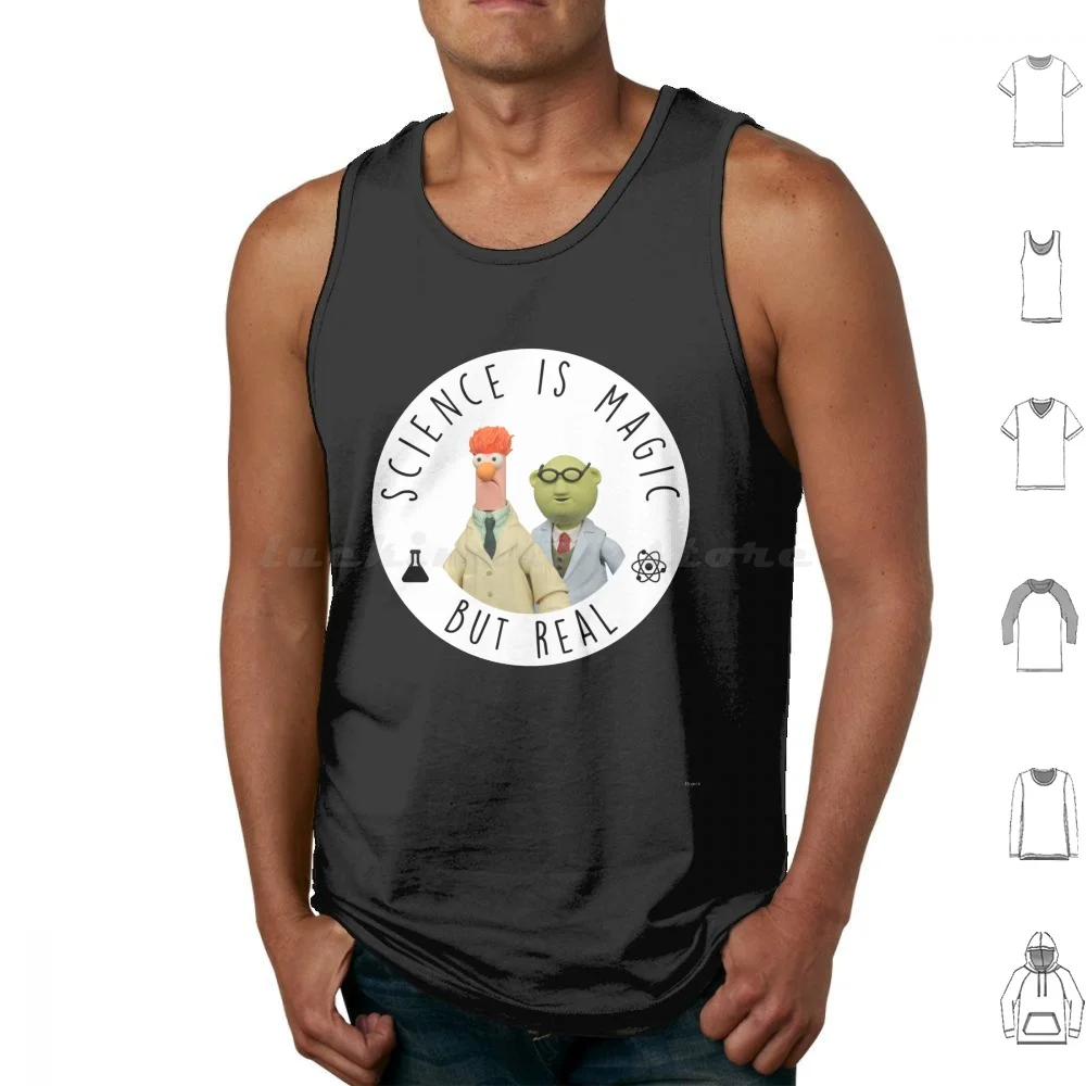 Beaker And Bunsen-Science Is Magic But Real Tank Tops Print Cotton Beaker Beaker Science Chemistry Funny Lab Scientist
