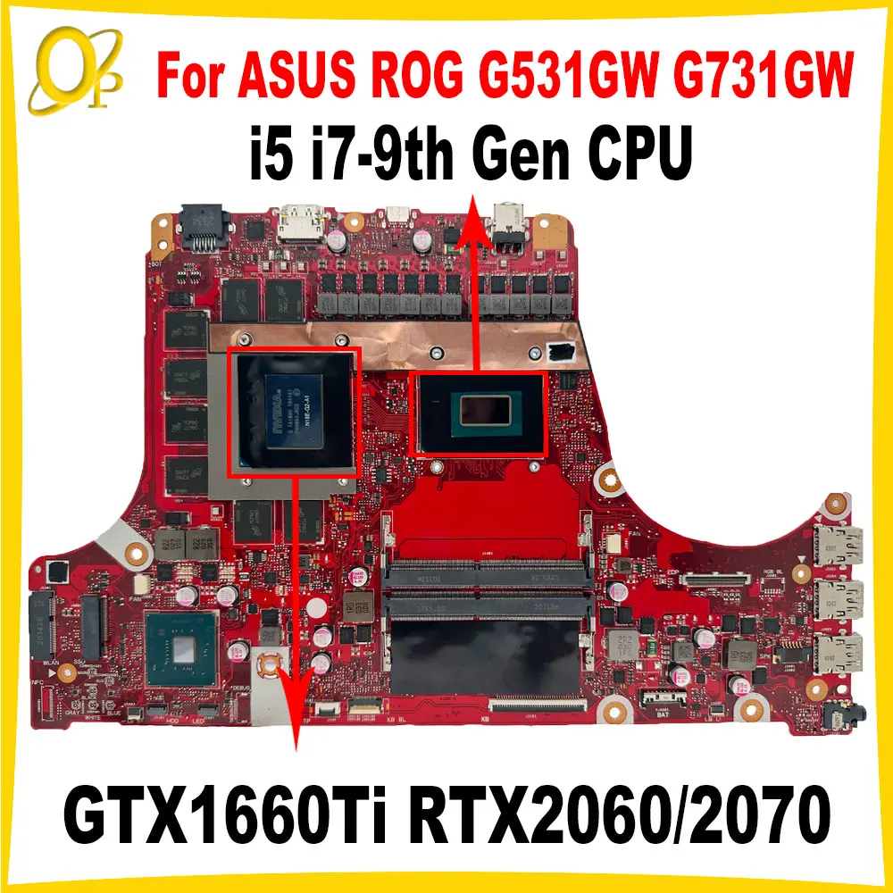 G531GW дънна платка за ASUS ROG G731GW G531GV G531GU G731GU G531GD лаптоп дънна платка i5 i7-9th Gen CPU GTX1660Ti RTX2060/2070
