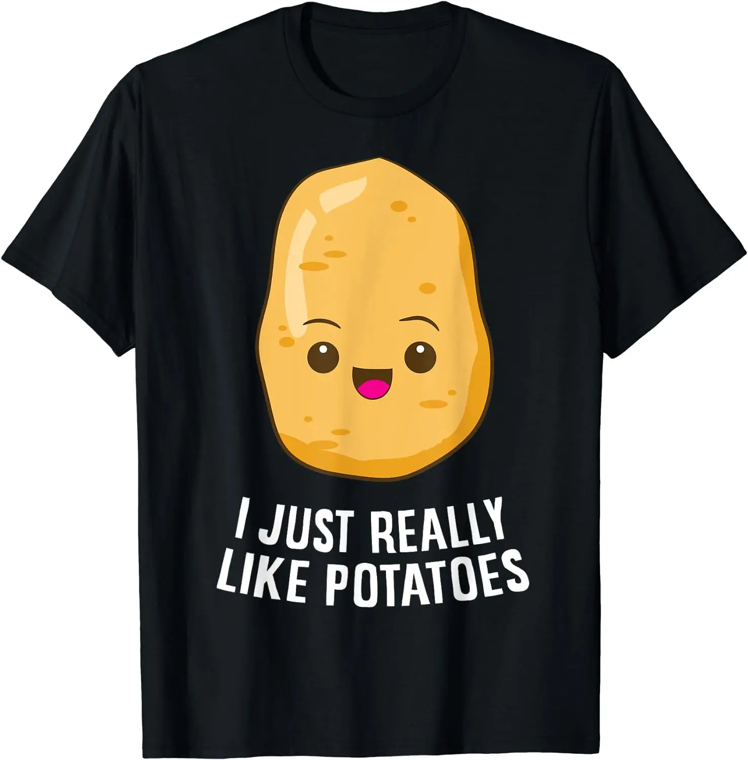 Просто наистина харесвам картофи картофи зеленчукова храна хумор мъже жени къс ръкав памучна тениска
