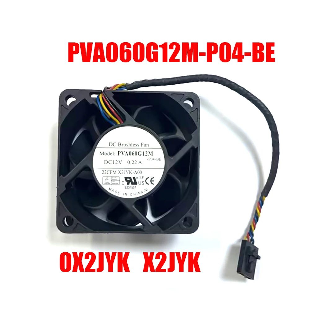Сървърен вентилатор за Foxconn PVA060G12M PVA060G12M-P04-BE 0X2JYK X2JYK-A00 6025 6CM DC12V 0.22A 4PIN Нов