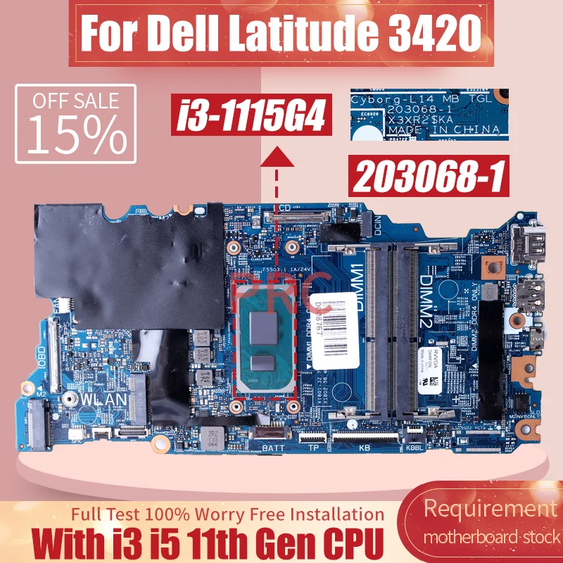 За Dell Latitude 3420 Дънна платка за преносими компютри 203068-1 0MC6DP CN-0FND8G 0FND8G FND8G 0KMD3M I3-1115G4 I5-1135G7 Дънна платка за лаптоп