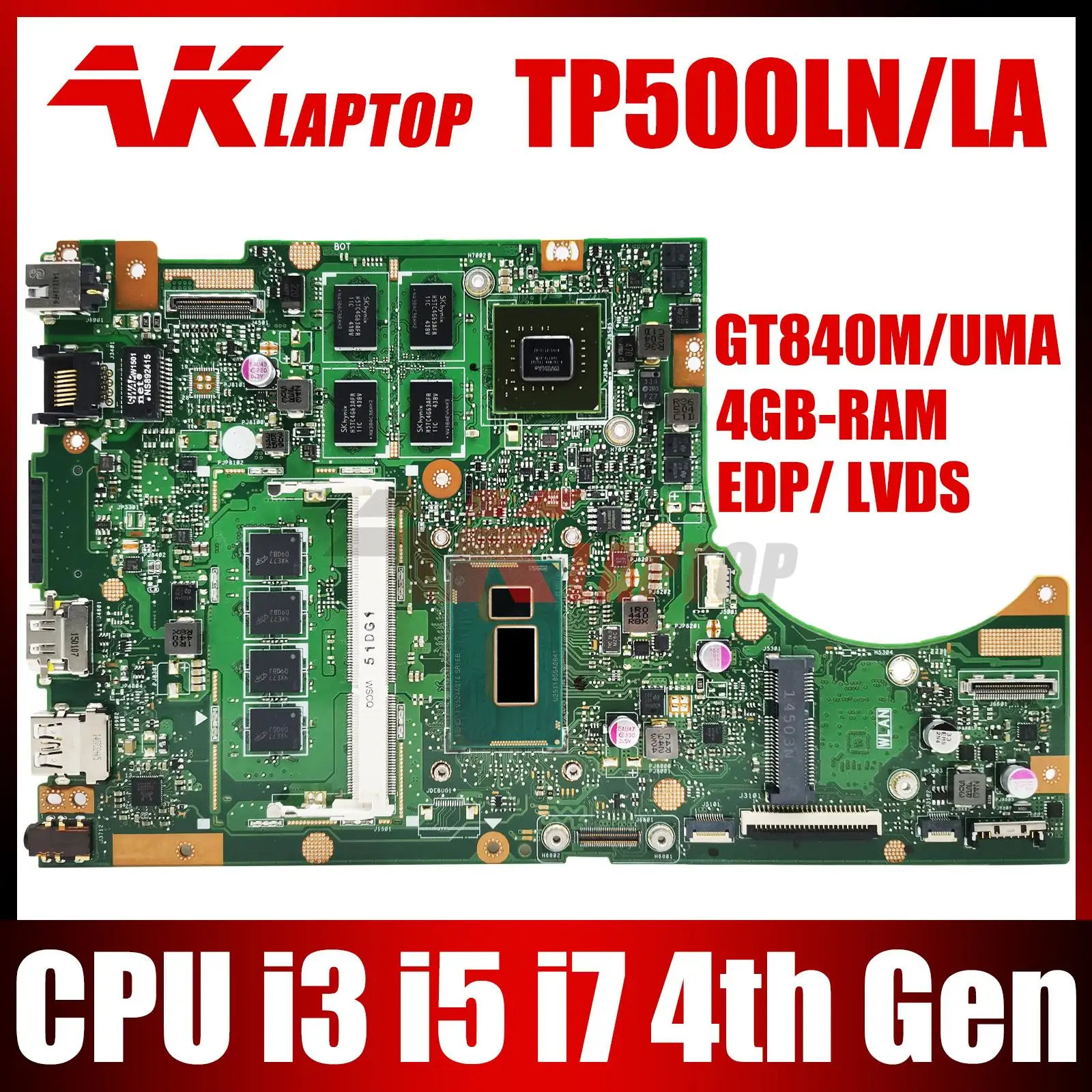 Ноутбук дънна платка за ASUS TP500LD TP500L TP500LN J500LA TP500LB TP500LA Дънна платка за лаптоп I3 I5 I7 4-то поколение 4GB-RAM GT840M / UMA